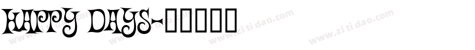 Happy Days字体转换